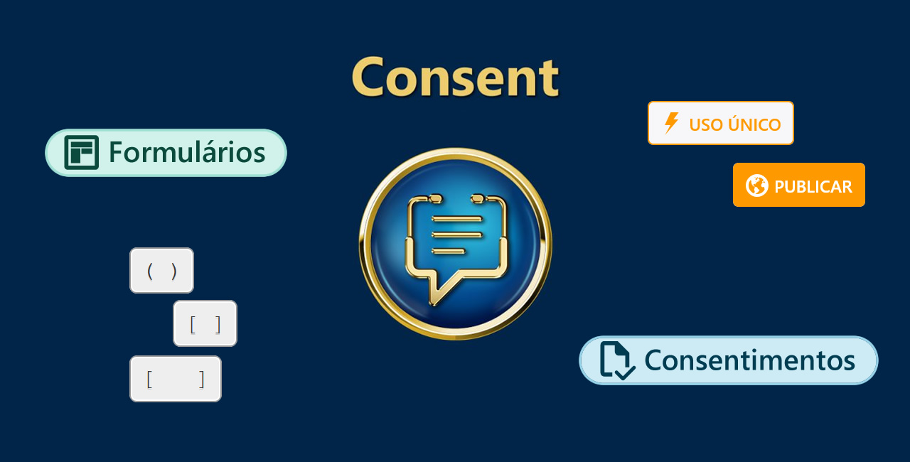 Novo Consent: formulários personalizados para pacientes e opção de compartilhamento público Novo Consent: formulários personalizados para pacientes e opção de compartilhamento público